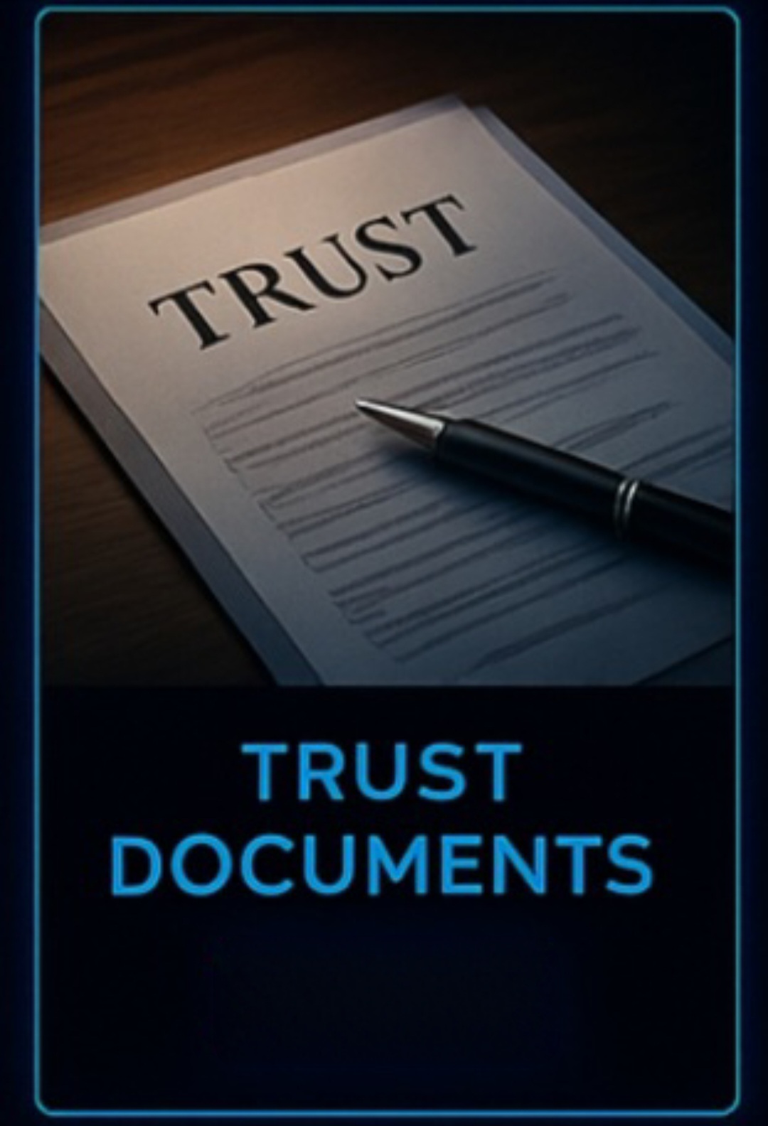 Trust document paperwork and pen arranged on a dark desk.